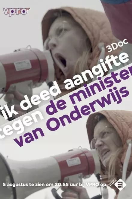 Ik deed aangifte tegen de minister van Onderwijs