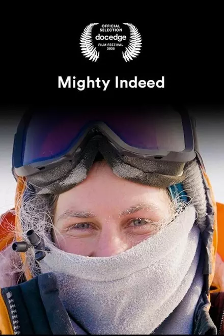 Mighty Indeed