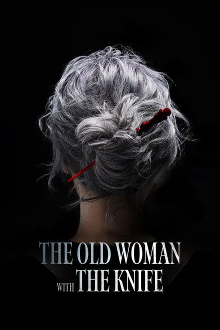 The Old Woman With The Knife