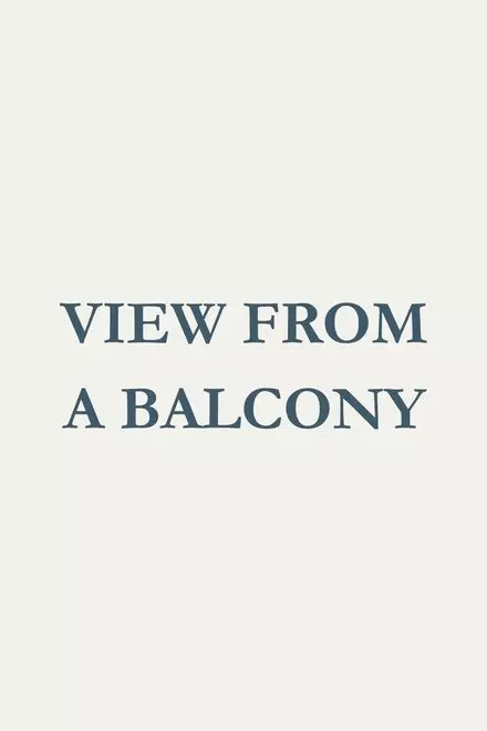 View From a Balcony