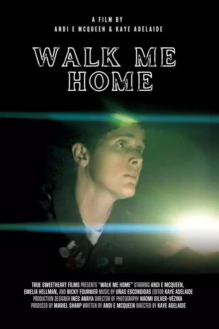 Walk Me Home